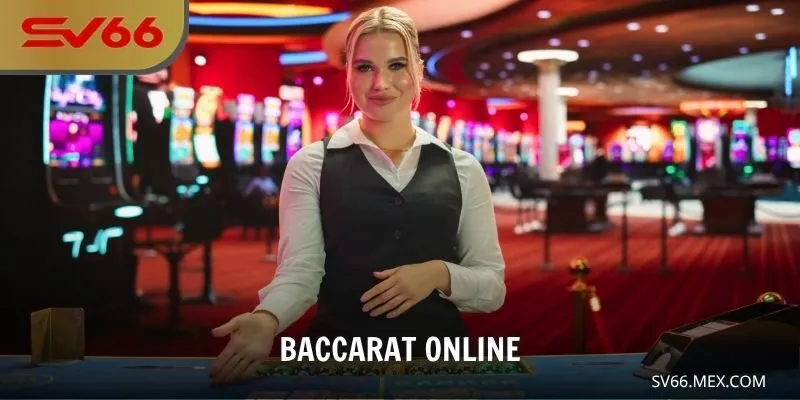 Baccarat Online