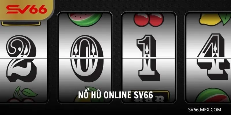 Nổ Hũ Online SV66