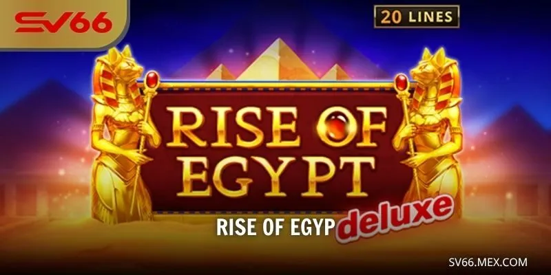 Rise of Egypt
